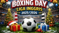 Liga Inggris Kembali Bergulir di Boxing Day, Ini Jadwal Lengkap Pekan ke-18