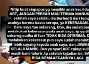 ART Asal Palabuhanratu Sukabumi Diduga Lakukan Kekerasan Terhadap Anak Viral di Medsos