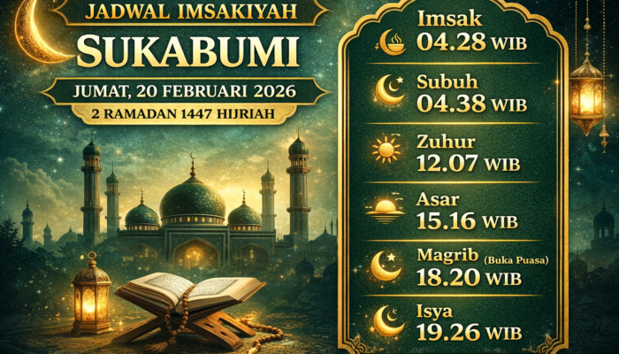 Jadwal Imsakiyah Sukabumi Hari Ini, 2 Ramadan 1447 Hijriah