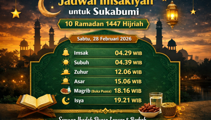 Jadwal Imsakiyah Hari Ini untuk Sukabumi, 10 Ramadan 1447 Hijriah