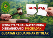 Tok! Sengketa Tanah PTPN Cibungur vs Ahli Waris Natadipura Ditolak Majelis Hakim PN Cibadak